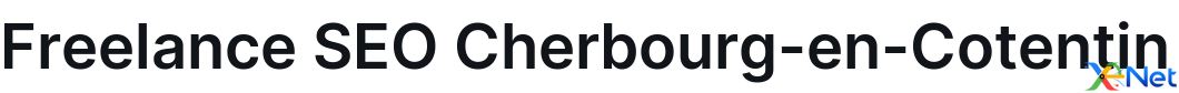 Freelance SEO Cherbourg-en-Cotentin